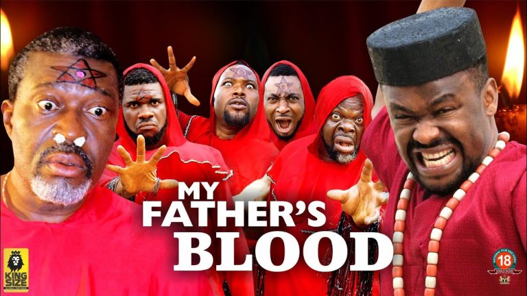 MY FATHER'S BLOOD 1&2 (2023 New Movie) Kanayo O Kanayo 2023 Movies Zubby Michael movies  Full Movie
