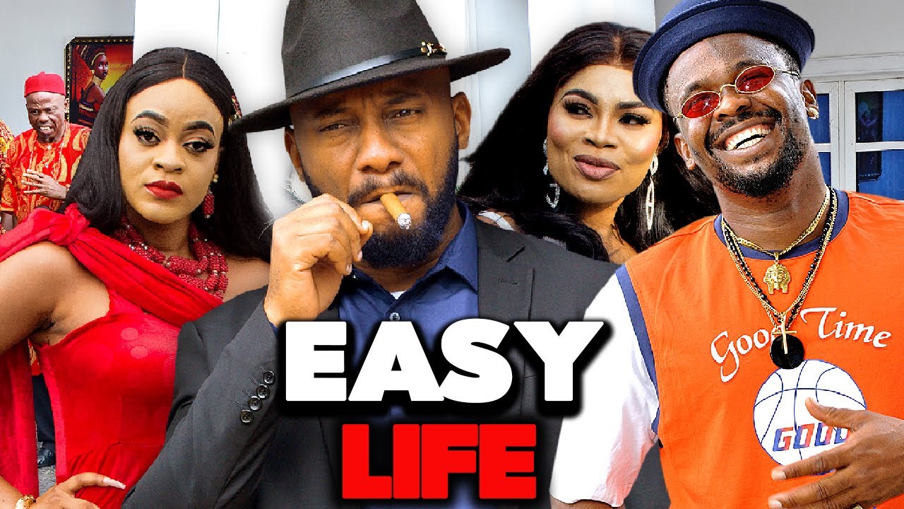 EASY LIFE | YU EDOCHIE | ZUBBY MICHAEL | IFY EZE | DIAMOND OKECHI | NOLLYWOOD NEW MOVIES 2023