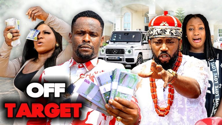 OFF TARGET | ZUBBY MICHAEL | FRIEDRICK LEONARD | SHARON IFEDI | NOLLYWOOD NEW MOVIES 2023