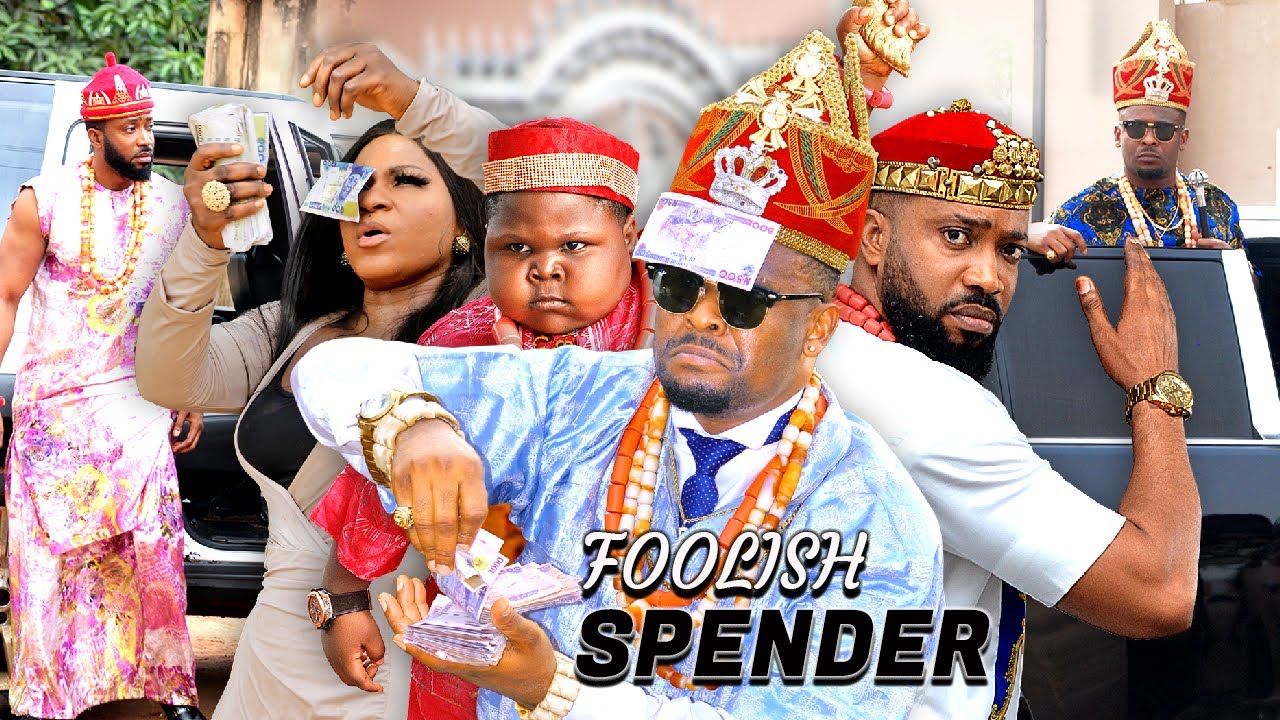 FOOLISH SPENDER | ZUBBY MICHAEL | FRIEDRICH LEONARD | EMEKA IKE | NOLLYWOOD NEW MOVIES 2023