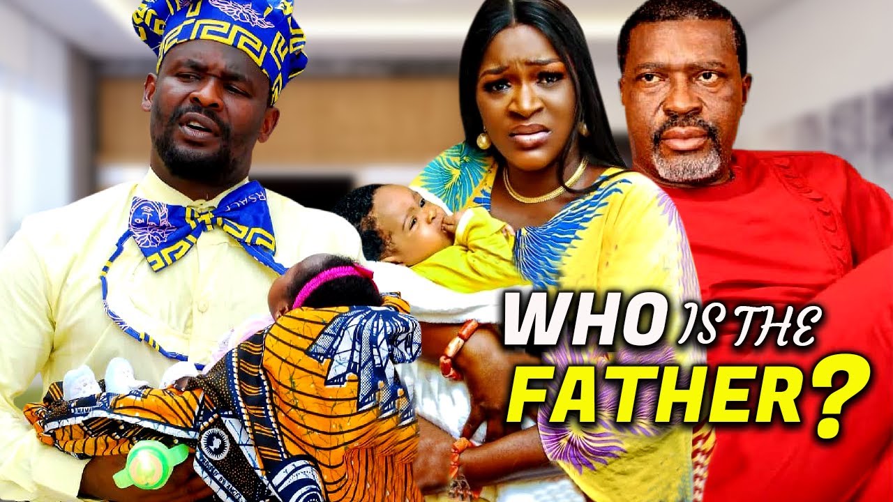WHO IS THE FATHER? ZUBBY MICHAEL | CHACHA EKE | KANAYO O. KANAYO | NOLLYWOOD LATEST NEW MOVIES 2023