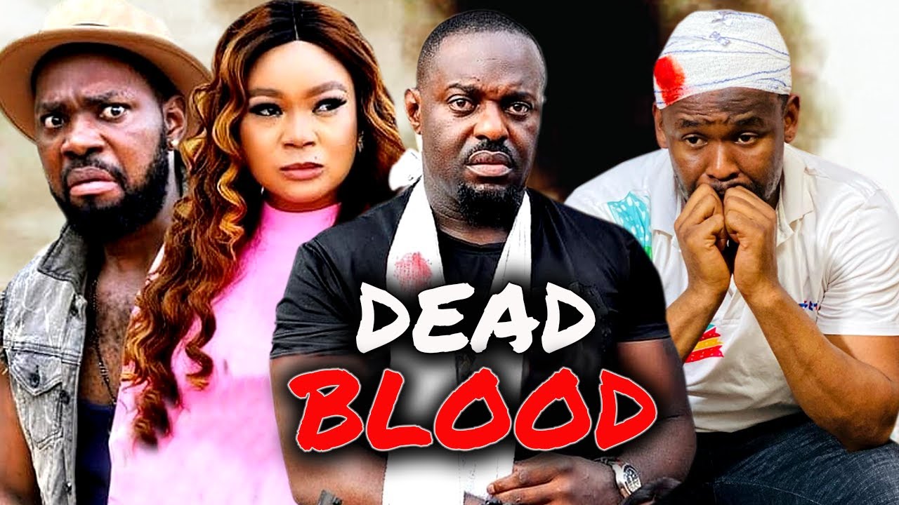 DEAD BLOOD | ZUBBY MICHAEL | RACHAEL OKONKWO | HACHU HAYEZ | JIM IYKE | NOLLYWOOD LATEST MOVIES