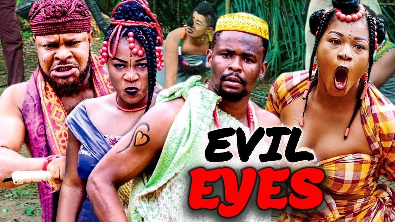 EVIL EYES | ZUBBY MICHAEL | DIAMOND OKECHI | DESTINY ETIKO | NOLLYWOOD MOVIES NEW RELEASE