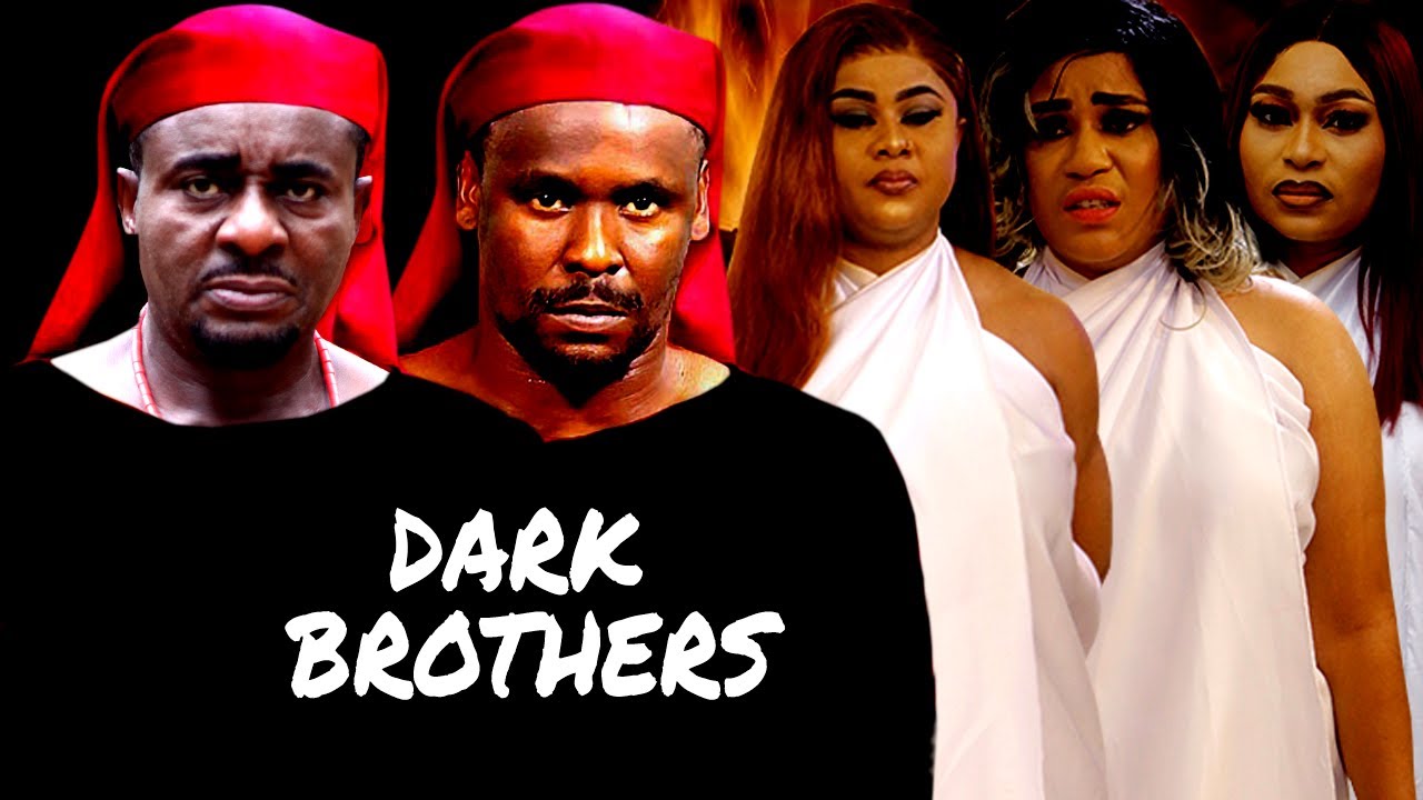 DARK BROTHERS | ZUBBY MICHAEL | EMEKA IKE | UJU OKOLI | ESTHER OKORIE | NIGERIAN MOVIE