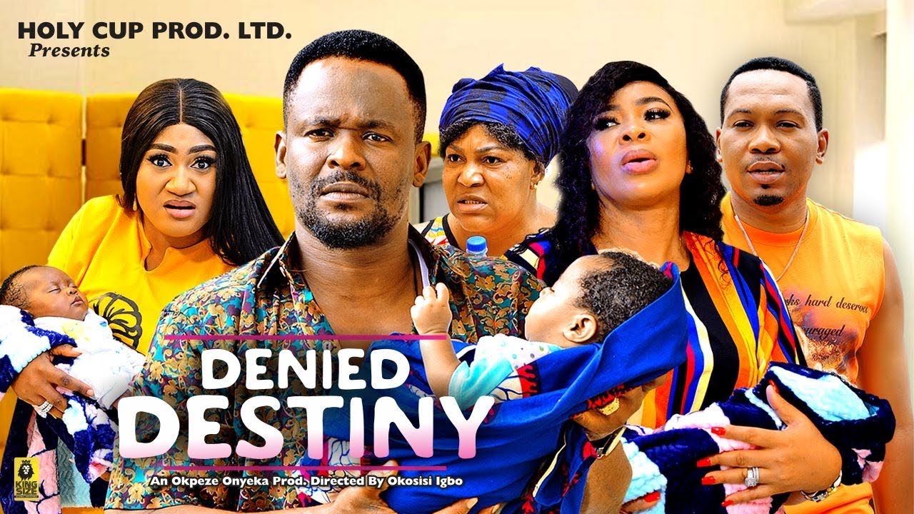 DENIED DESTINY SEASON 2 –  ZUBBY MICHEAL,RICHAEL OGBONNA,SMITH NEBE,2023 LATEST NIGERIAN MOVIE
